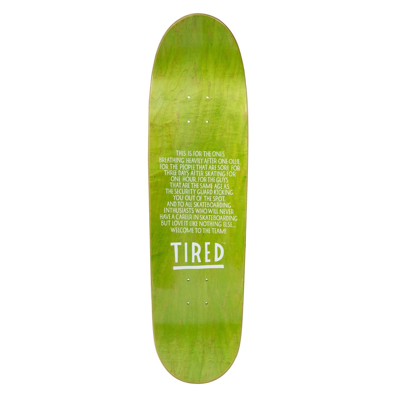 Tired - Thumbs Down Deck (8.75") *SALE